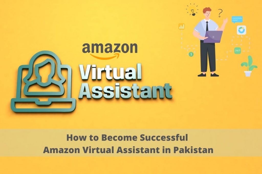 How-to-Become-Successful-Amazon-Virtual-Assistant-in-Pakistan.jpg